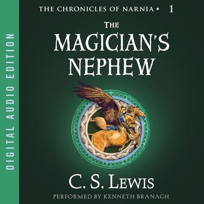 The Magician's Nephew by C. S. Lewis audiobook