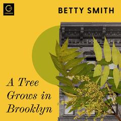 A Tree Grows in Brooklyn by Betty Smith audiobook