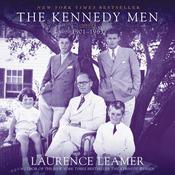 The Kennedy Men by  Laurence Leamer audiobook