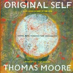 Original Self by Thomas Moore audiobook
