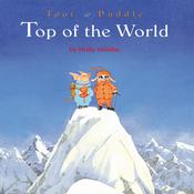TOP OF THE WORLD by  Holly Hobbie audiobook