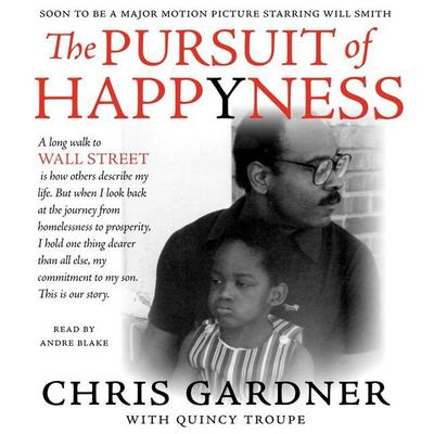 The Pursuit of Happyness by Chris Gardner audiobook