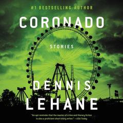 Coronado by Dennis Lehane audiobook