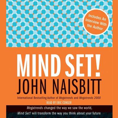 Mind Set! by John Naisbitt audiobook