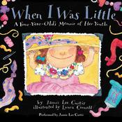 When I Was Little by  Jamie Lee Curtis audiobook