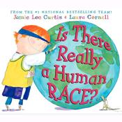 Is There Really a Human Race? by  Jamie Lee Curtis audiobook