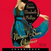 Natural Born Charmer by  Susan Elizabeth Phillips audiobook