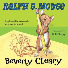 Ralph S. Mouse by Beverly Cleary audiobook