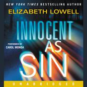 Innocent as Sin by  Elizabeth Lowell audiobook
