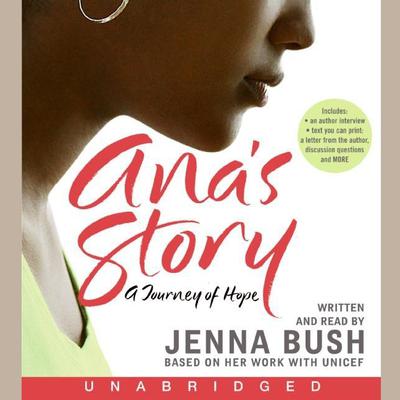 Ana's Story by Jenna Bush Hager audiobook