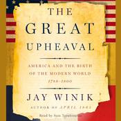 The Great Upheaval by  Jay Winik audiobook