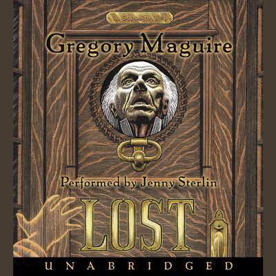 Lost by Gregory Maguire audiobook