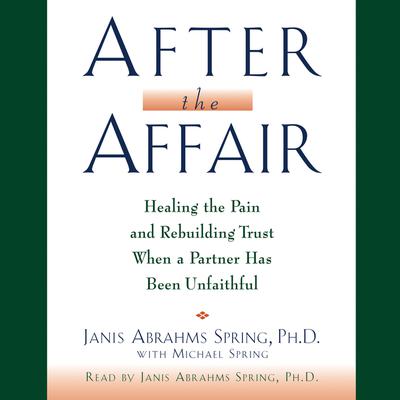 After the Affair by Janis A. Spring audiobook