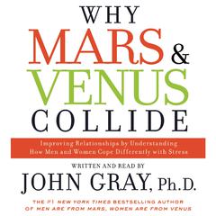 Why Mars and Venus Collide by John Gray audiobook
