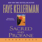 Sacred and Profane by  Faye Kellerman audiobook