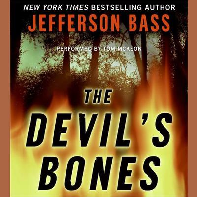 The Devil's Bones by Jefferson Bass audiobook