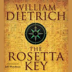 The Rosetta Key by William Dietrich audiobook