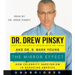 The Mirror Effect by Drew Pinsky audiobook