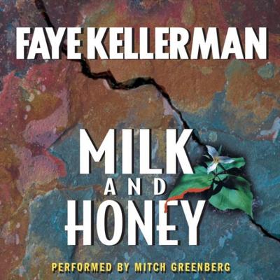 Milk and Honey by Faye Kellerman audiobook