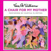 A Chair for My Mother by  Vera B. Williams audiobook