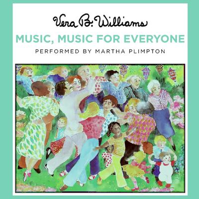 Music, Music for Everyone by Vera B. Williams audiobook