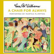 A Chair for Always by  Vera B. Williams audiobook