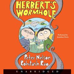 Herbert's Wormhole by Peter Nelson audiobook