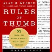 Rules of Thumb by  Alan M. Webber audiobook