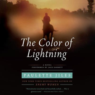 The Color of Lightning by Paulette Jiles audiobook