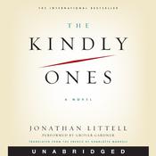 The Kindly Ones by  Jonathan Littell audiobook