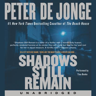 Shadows Still Remain by Peter de Jonge audiobook