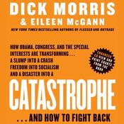Catastrophe by  Dick Morris audiobook