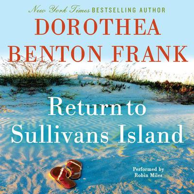 Return to Sullivans Island by Dorothea Benton Frank audiobook