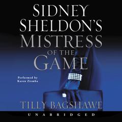 Sidney Sheldon's Mistress of the Game by Sidney Sheldon audiobook