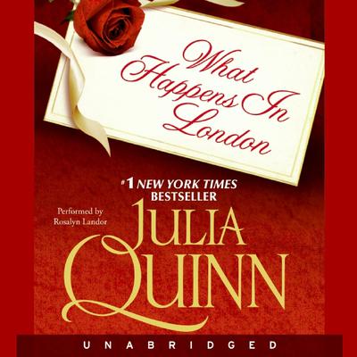 What Happens in London by Julia Quinn audiobook