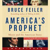 America's Prophet by  Bruce Feiler audiobook
