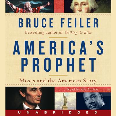 America's Prophet by Bruce Feiler audiobook