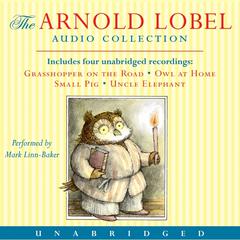 Arnold Lobel Audio Collection by Arnold Lobel audiobook