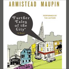 Further Tales of the City by Armistead Maupin audiobook