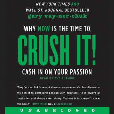 Crush It! by Gary Vaynerchuk audiobook