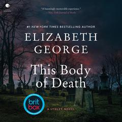This Body of Death by Elizabeth George audiobook