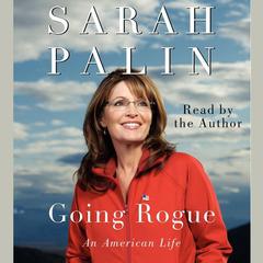 Going Rogue by Sarah Palin audiobook