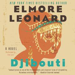Djibouti by Elmore Leonard audiobook