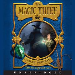 The Magic Thief by Sarah Prineas audiobook
