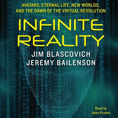 Infinite Reality by Jim Blascovich audiobook