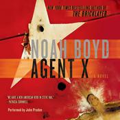 Agent X by  Noah Boyd audiobook