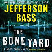 The Bone Yard by  Jefferson Bass audiobook