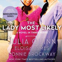 The Lady Most Likely... by Julia Quinn audiobook