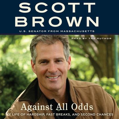 Against All Odds by Scott Brown audiobook