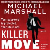Killer Move by  Michael Marshall audiobook